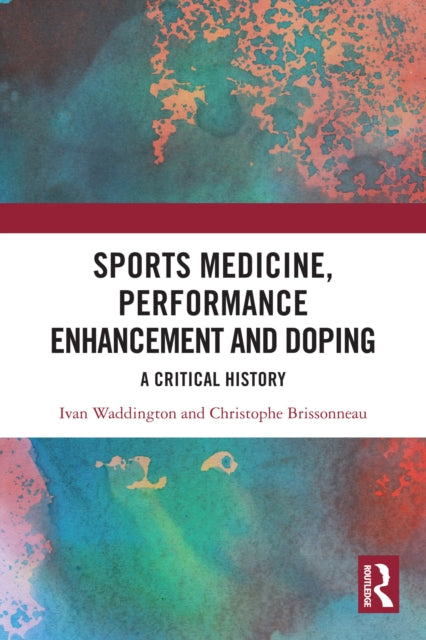 Sports Medicine, Performance Enhancement and Doping cover