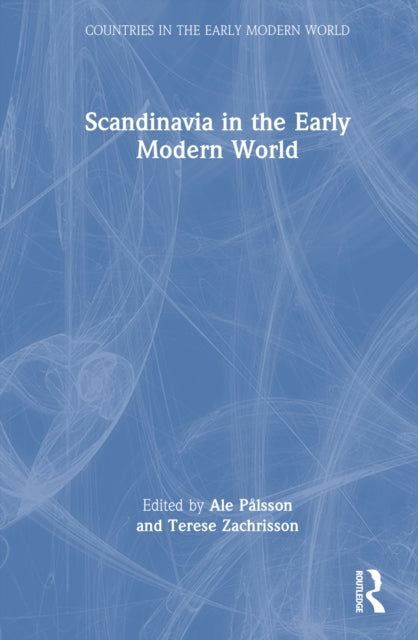 Scandinavia in the Early Modern World cover