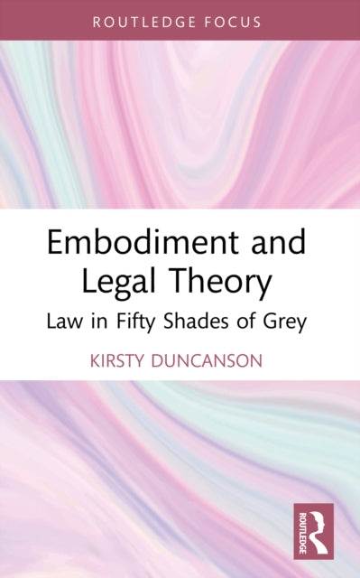 Embodiment and Legal Theory cover