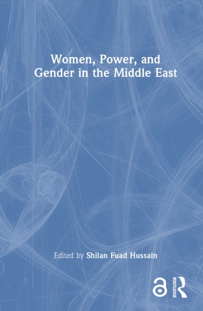 Women, Power, and Gender in the Middle East cover
