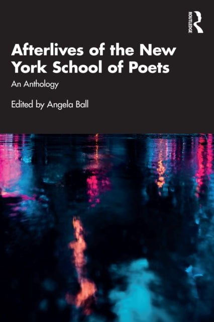 Afterlives of the New York School of Poets cover