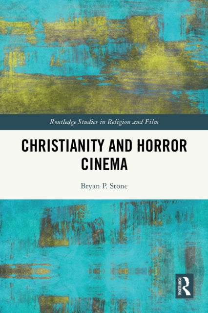 Christianity and Horror Cinema cover