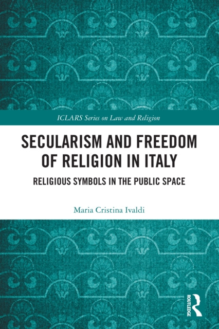 Secularism and Freedom of Religion in Italy cover