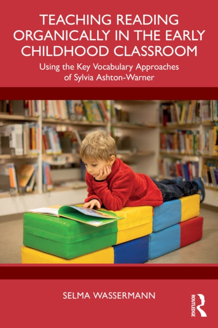 Teaching Reading Organically in the Early Childhood Classroom cover