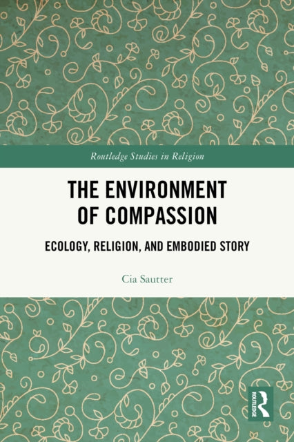 The Environment of Compassion cover