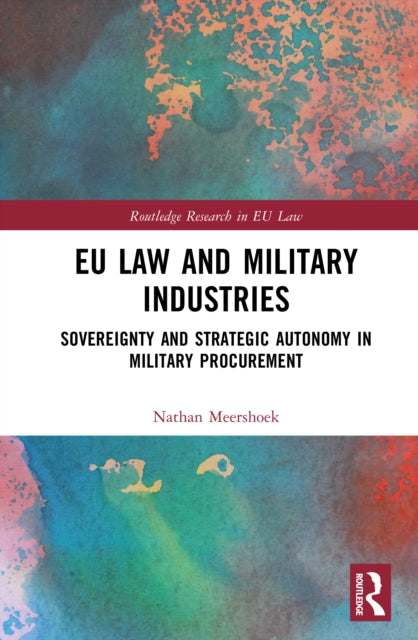 EU Law and Military Industries cover