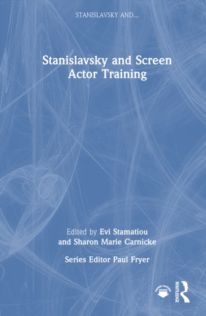 Stanislavsky and Screen Actor Training cover