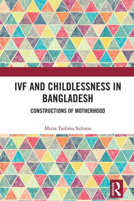 IVF and Childlessness in Bangladesh cover