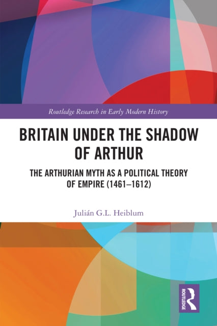 Britain under the Shadow of Arthur cover