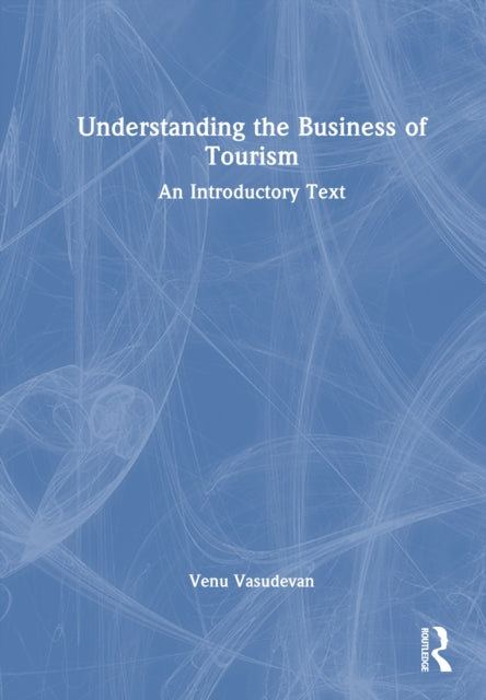 Understanding the Business of Tourism cover
