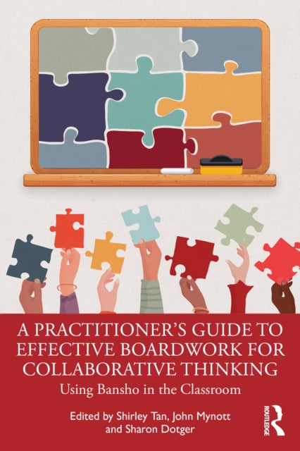 A Practitioner's Guide to Effective Boardwork for Collaborative Thinking cover