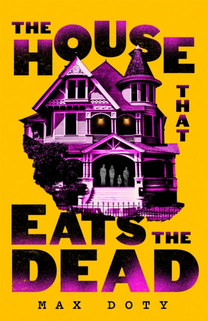 The House That Eats the Dead cover