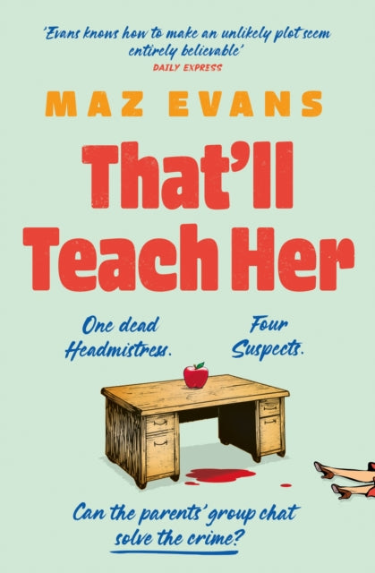 That'll Teach Her cover