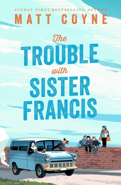 The Trouble with Sister Francis cover