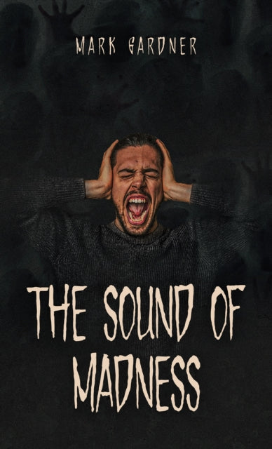 The Sound of Madness cover