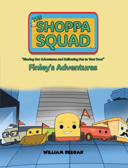 The Shoppa Squad - Finley's Adventures cover