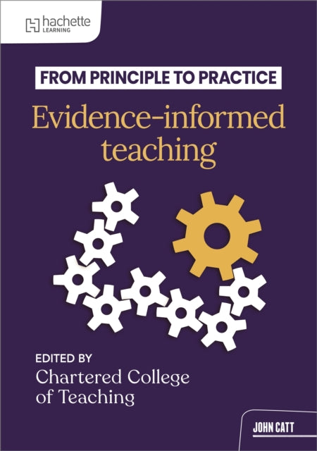 From principle to practice: Evidence-informed teaching cover