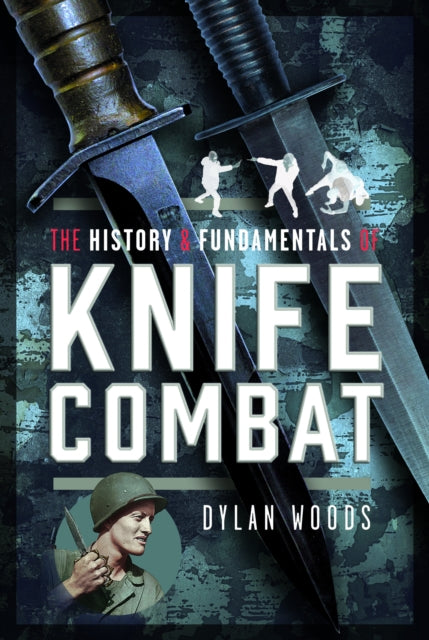 The History & Fundamentals of Knife Combat cover