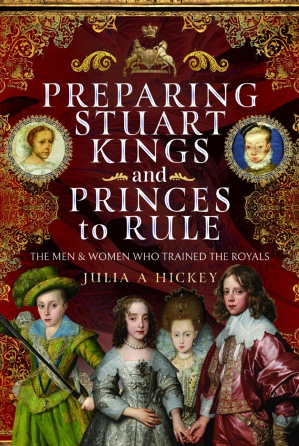 Preparing Stuart Kings and Princes to Rule cover