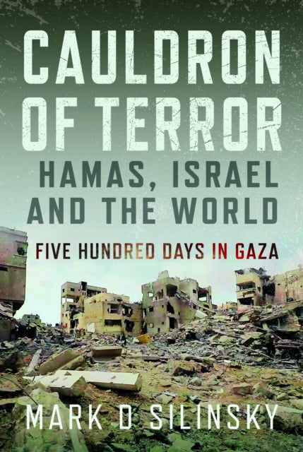 Cauldron of Terror – Hamas, Israel, and the World cover