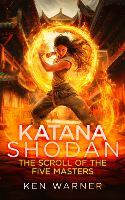 Katana Shodan: The Scroll of the Five Masters cover
