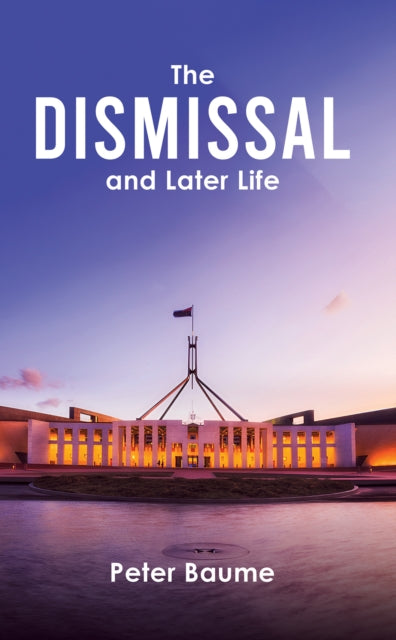 The Dismissal and Later Life cover