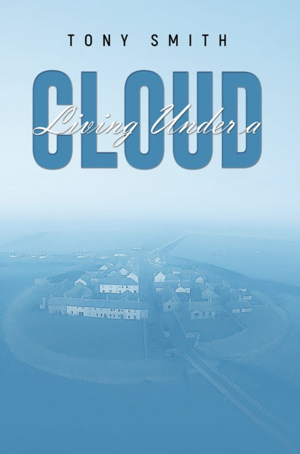 Living Under a Cloud cover