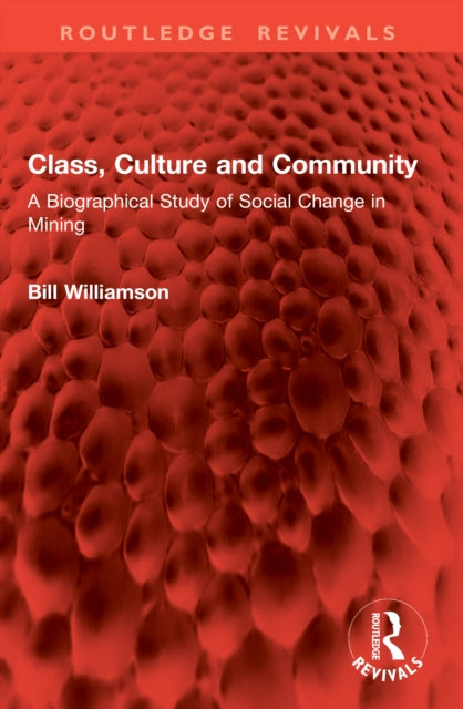 Class, Culture and Community cover
