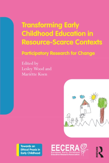 Transforming Early Childhood Education in Resource-Scarce Contexts cover