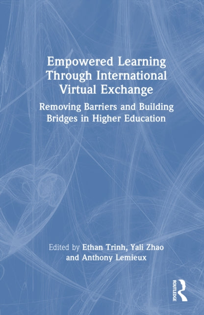 Empowered Learning Through International Virtual Exchange cover