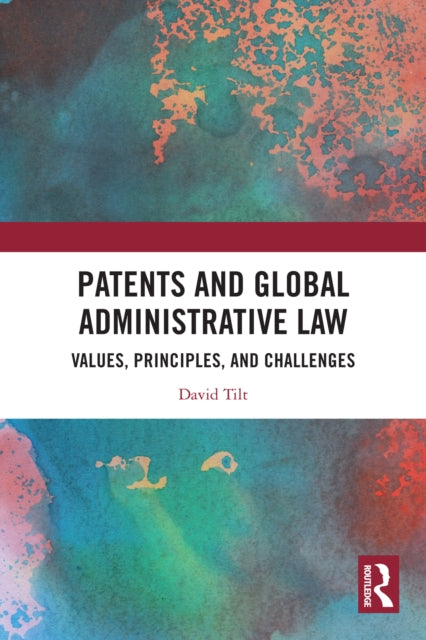 Patents and Global Administrative Law cover