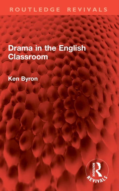 Drama in the English Classroom cover
