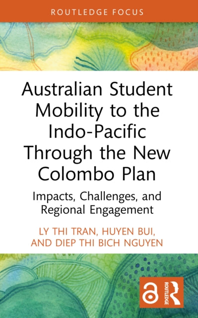 Australian Student Mobility to the Indo-Pacific Through the New Colombo Plan cover