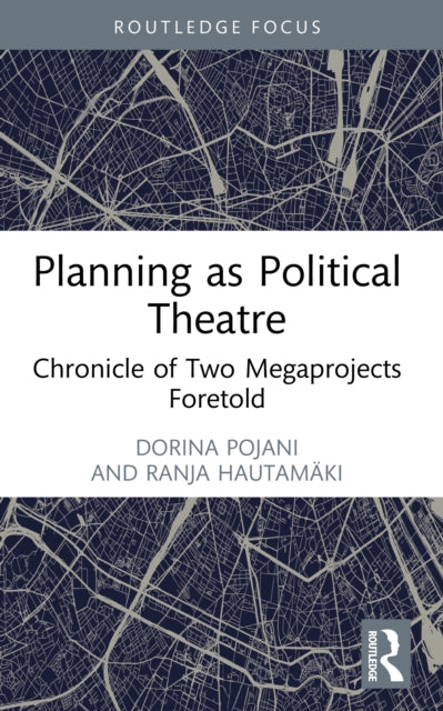 Planning as Political Theatre cover