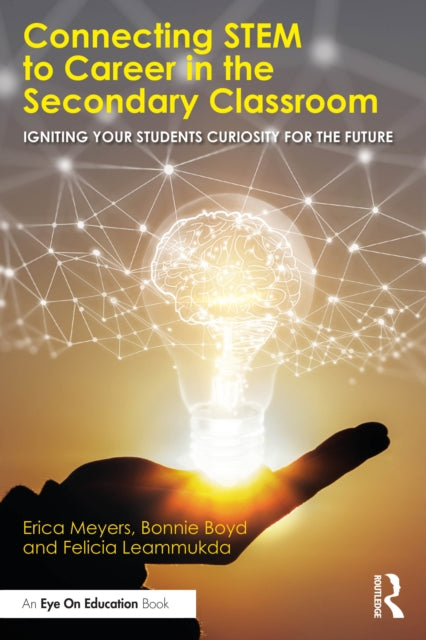 Connecting STEM to Career in the Secondary Classroom cover