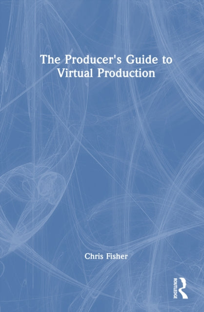 The Producer's Guide to Virtual Production cover