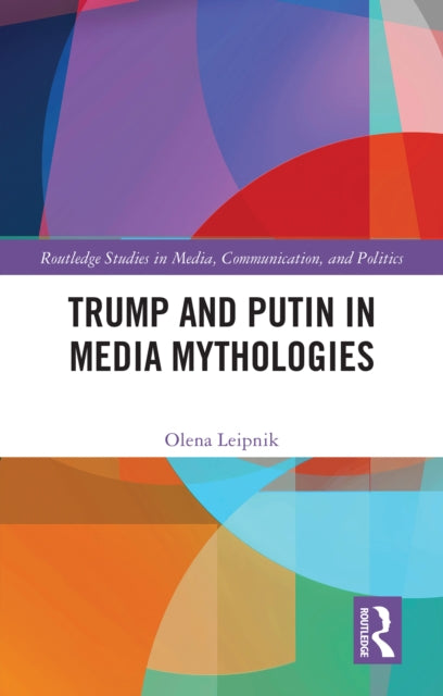 Trump and Putin in Media Mythologies cover