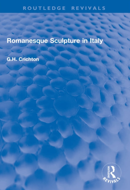 Romanesque Sculpture in Italy cover