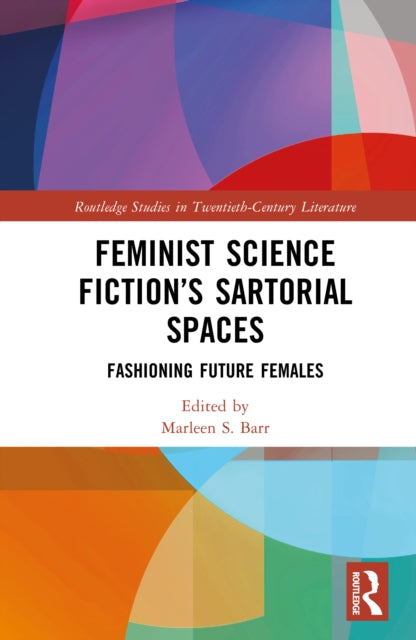 Feminist Science Fiction’s Sartorial Spaces cover