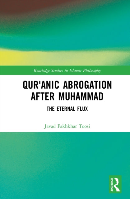 Qur'anic Abrogation After Muhammad cover