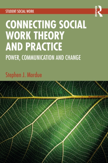 Connecting Social Work Theory and Practice cover