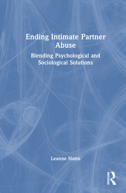 Ending Intimate Partner Abuse cover