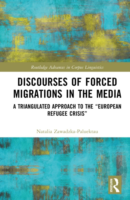 Discourses of Forced Migrations in the Media cover