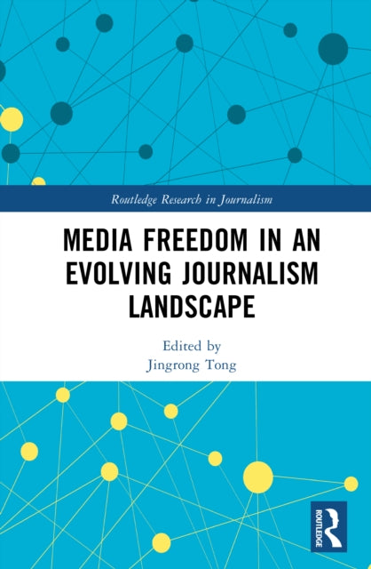 Media Freedom in an Evolving Journalism Landscape cover