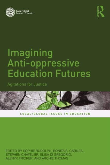 Imagining Anti-oppressive Education Futures cover