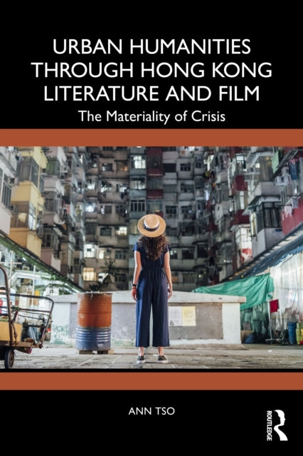 Urban Humanities through Hong Kong Literature and Film cover