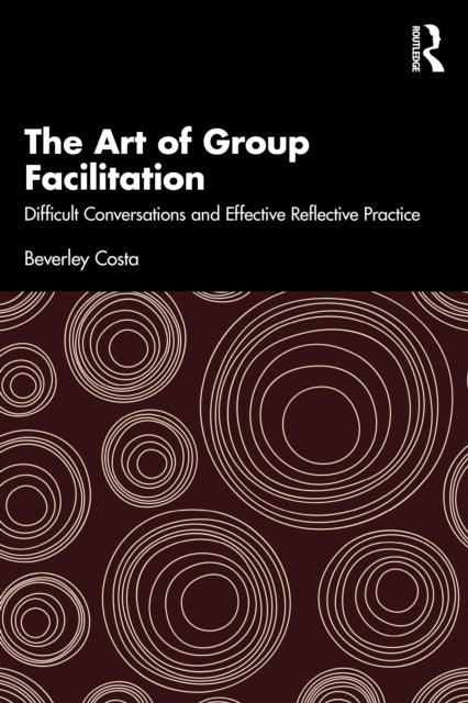 The Art of Group Facilitation cover