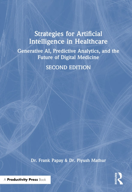 Strategies for Artificial Intelligence in Healthcare cover