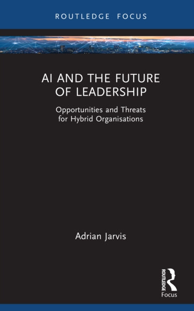 AI and the Future of Leadership cover