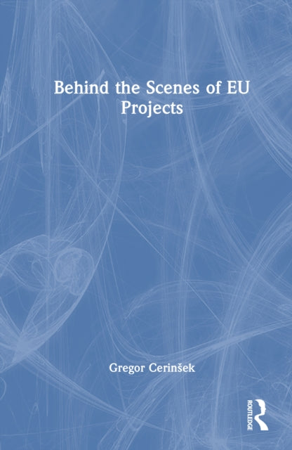 Behind the Scenes of EU Projects cover
